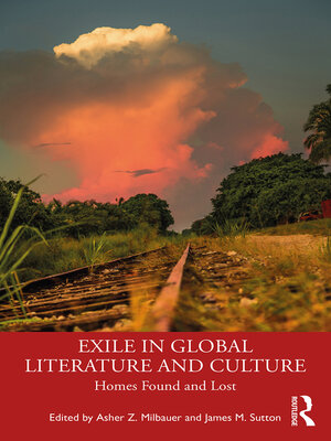 cover image of Exile in Global Literature and Culture